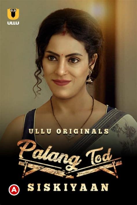 ullu download 1filmy4wap|Palang Tod (Ullu Web Series): Videos, Episodes, Cast, And